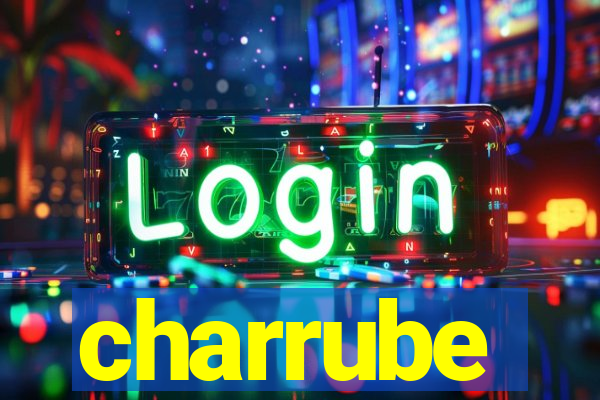 charrube