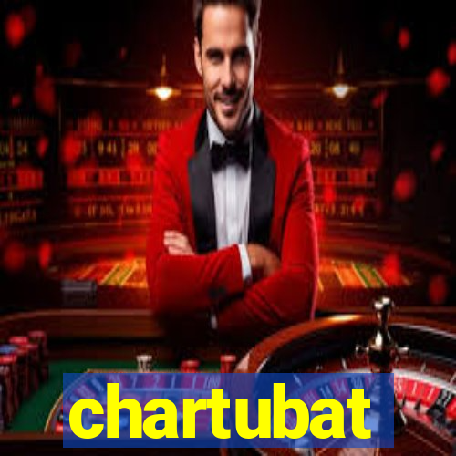 chartubat