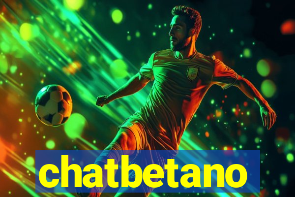 chatbetano