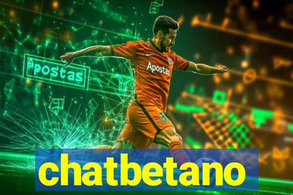 chatbetano