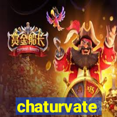 chaturvate