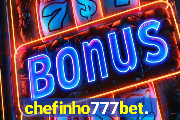 chefinho777bet.com