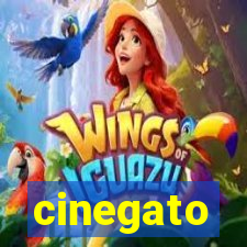 cinegato