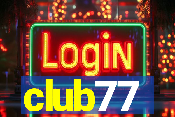 club77