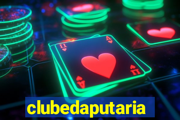 clubedaputaria