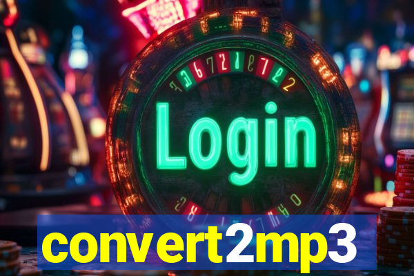 convert2mp3