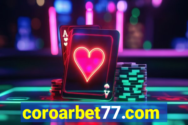 coroarbet77.com