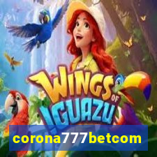 corona777betcom