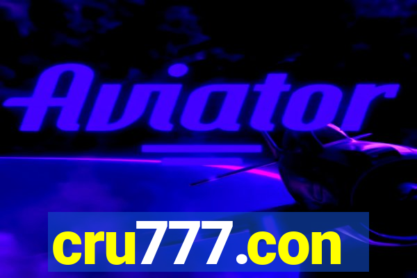 cru777.con