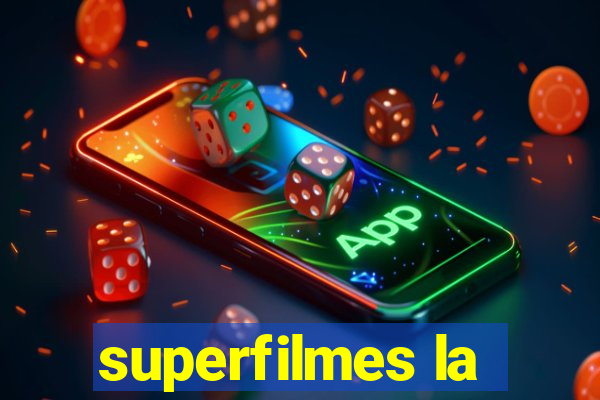 superfilmes la