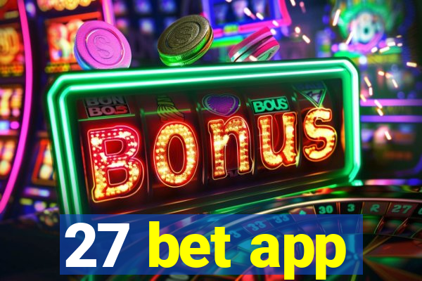 27 bet app