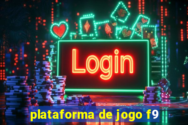 plataforma de jogo f9