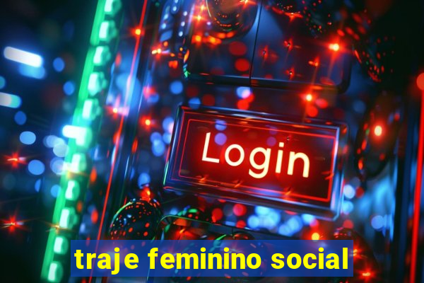 traje feminino social