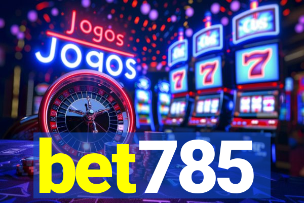 bet785