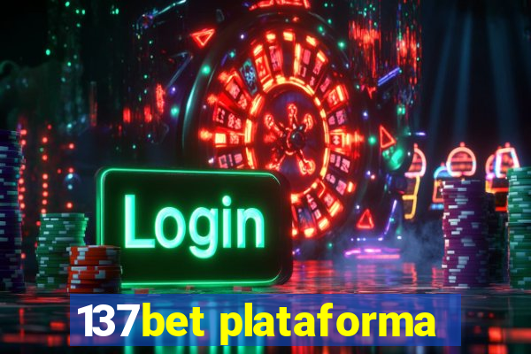 137bet plataforma