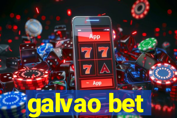 galvao bet