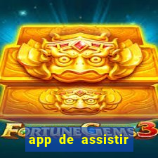 app de assistir jogo ao vivo gratis