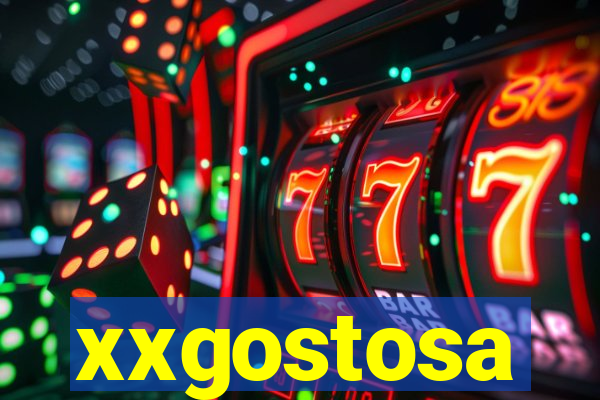 xxgostosa