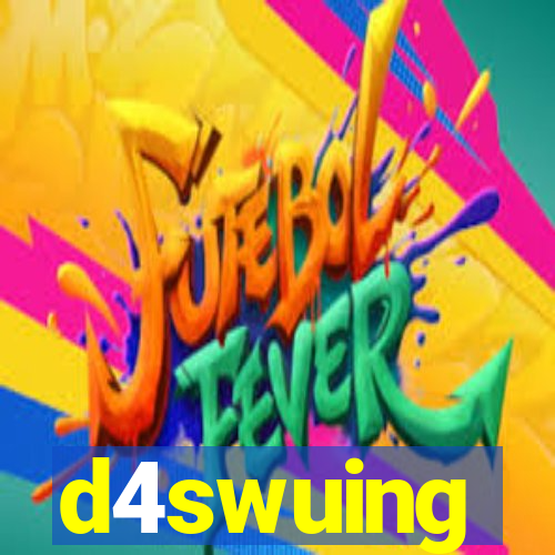 d4swuing