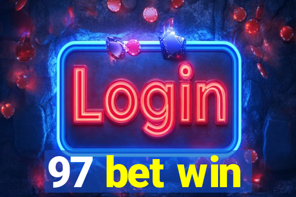 97 bet win