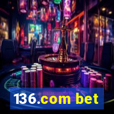 136.com bet