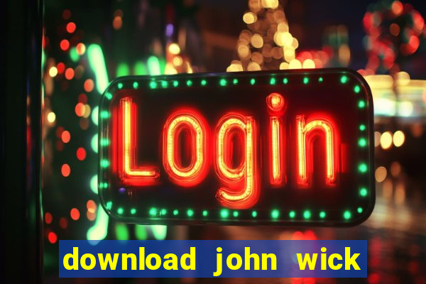 download john wick de volta ao jogo