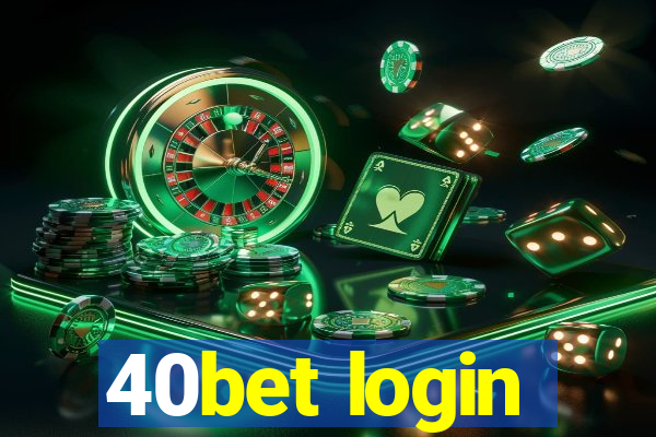 40bet login