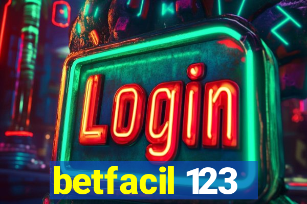 betfacil 123