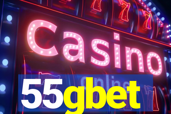 55gbet