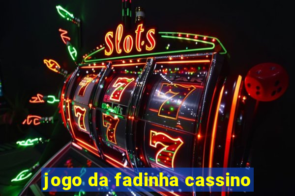 jogo da fadinha cassino