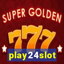 play24slot