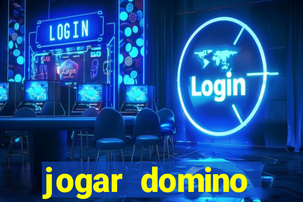 jogar domino valendo dinheiro