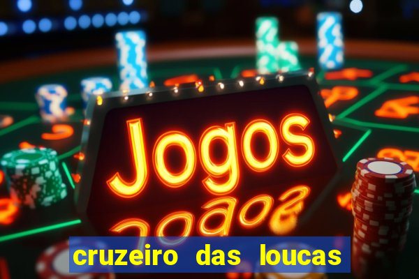 cruzeiro das loucas (2002) torrent