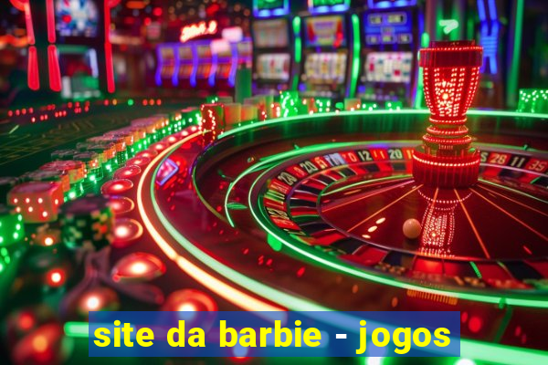 site da barbie - jogos