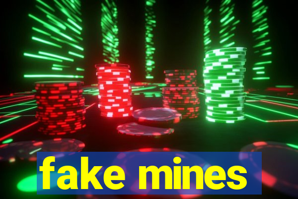 fake mines