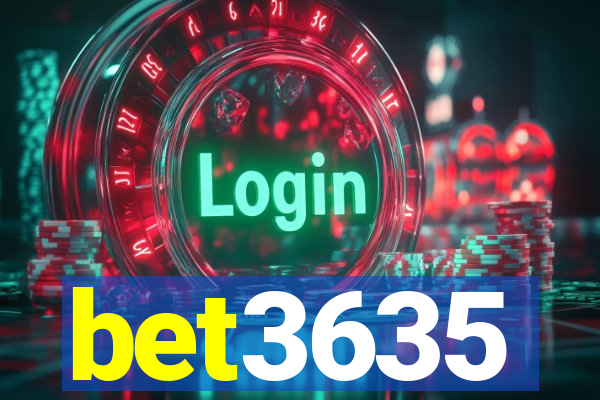 bet3635