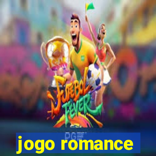 jogo romance