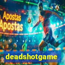 deadshotgame