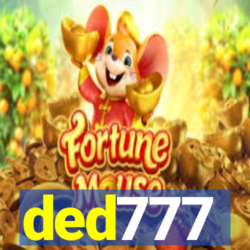 ded777