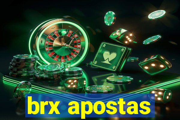 brx apostas