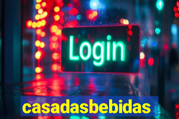 casadasbebidas