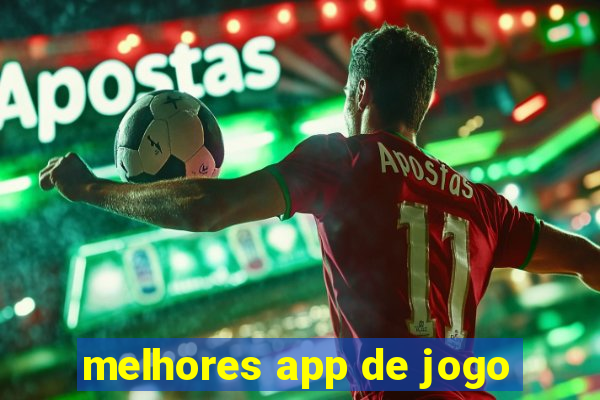 melhores app de jogo