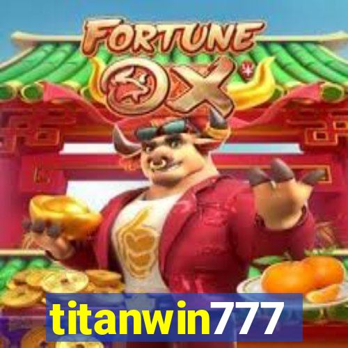 titanwin777