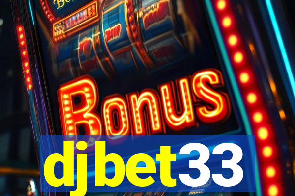 djbet33