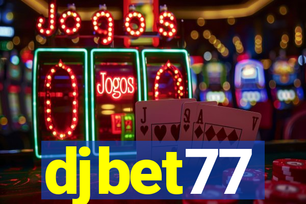 djbet77