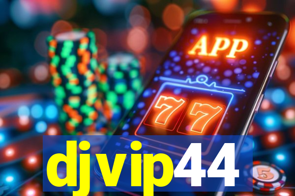 djvip44