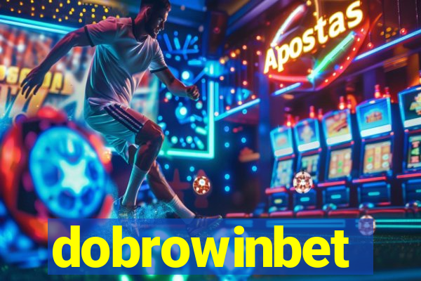 dobrowinbet