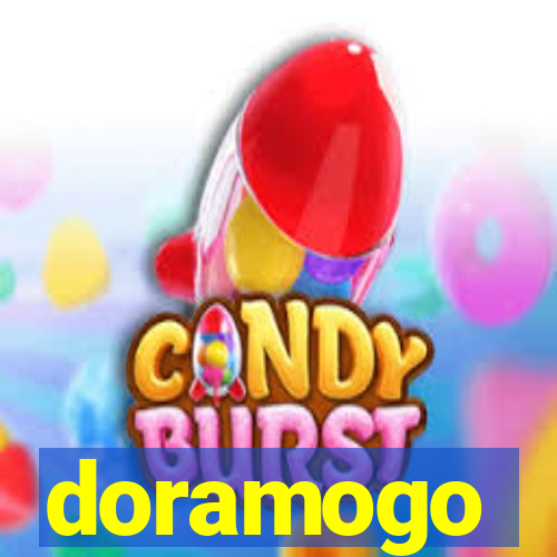 doramogo