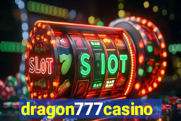 dragon777casino