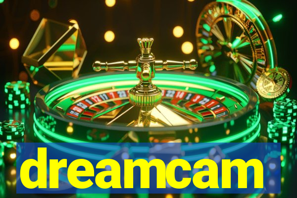 dreamcam